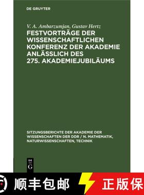 预订 Festvortrage der Wissenschaftlichen Konferenz der Akademie anlasslich des 275. Akademiejubilaums [9783112585139]