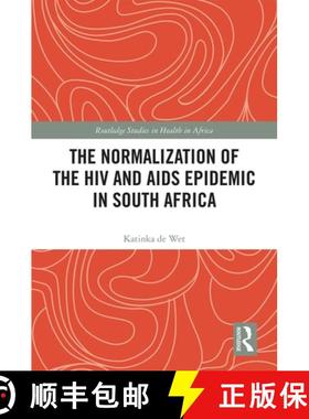 【3-4周达】The Normalization of the HIV and AIDS Epidemic in South Africa [9780367193553]