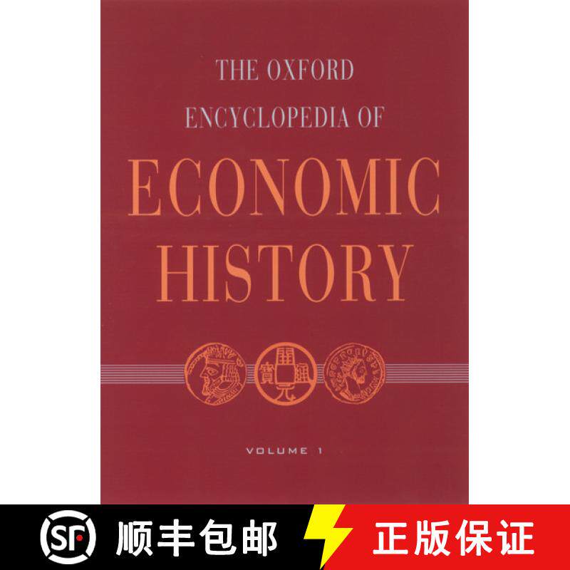 预订 精装 The Oxford Encyclopedia of Economic History: 5 volumes: print and e-reference editions avai... [9780195105070]
