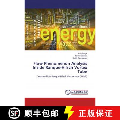 预订 Flow Phenomenon Analysis Inside Ranque-Hilsch Vortex Tube [9786139923823]