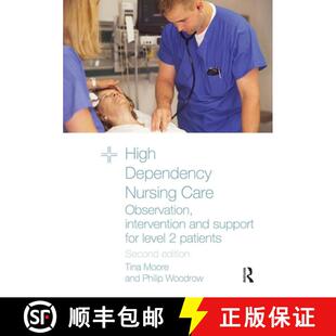 Level 4周达 Nursing Dependency Observation for Support High and Intervention 9780415467957 Patients Care
