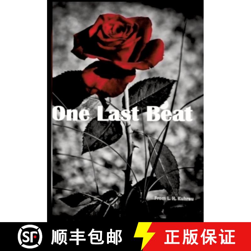 预订 One last beat: He is her doctor and wears a mask that is as cold as ice. However, his presence m... [9783384157003]