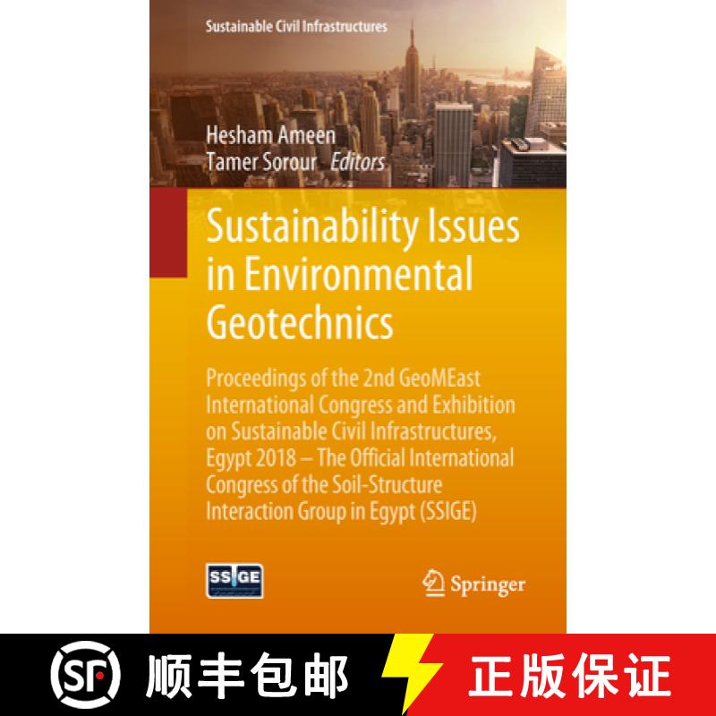 【3-4周达】Sustainability Issues in Environmental Geotechnics: Proceedings of the 2nd GeoMEast Intern... [9783030019280]