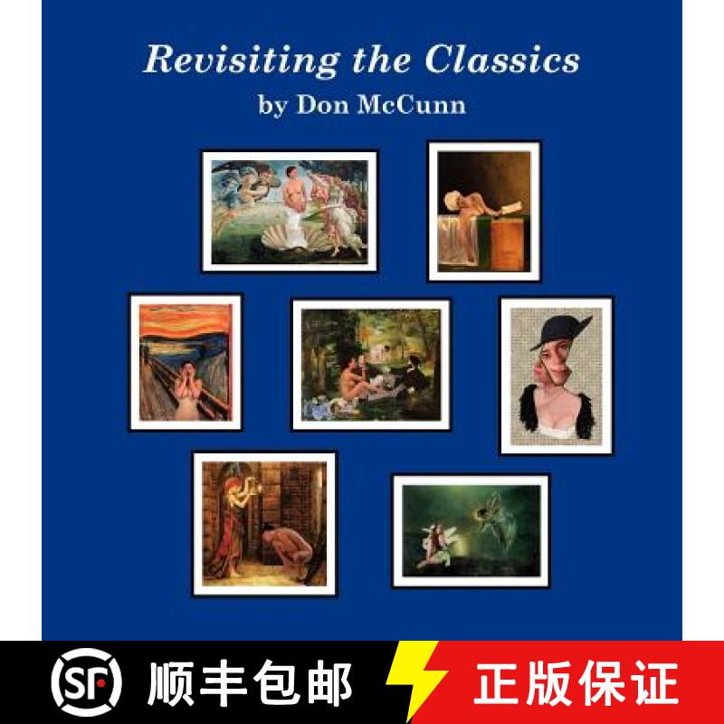 【3-4周达】Revisiting the Classics [9780932538758]