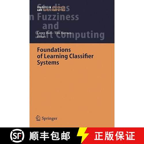 【3-4周达】Foundations of Learning Classifier Systems [9783540250739]