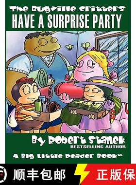 预订 Have a Surprise Party (The Bugville Critters #13, Lass Ladybug's Adventures Series) [9781575452098]