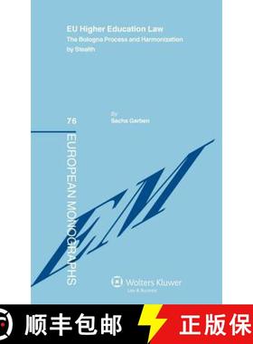 预订 EU Higher Education Law : The Bologna Process and Harmonization by Stealth [9789041133656]