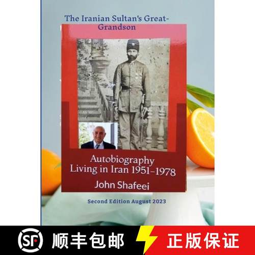 预订 The Iranian Sultan's Great-Grandson: Autobiography [9781312370814]