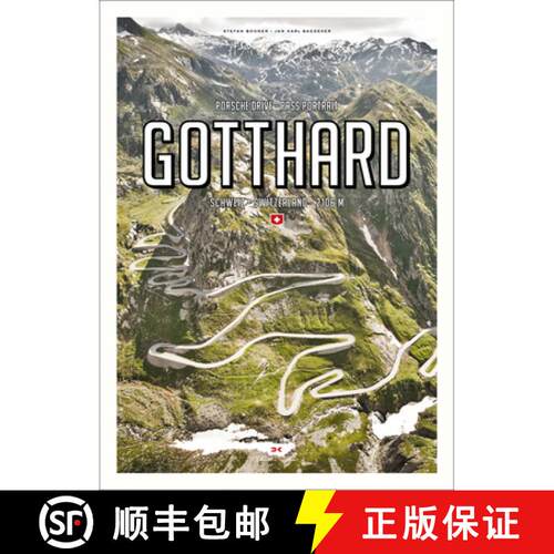 【3-4周达】精装 Porsche Drive - Pass Portrait - Gotthard : Schweiz - Switzerland - 2106 m [9783667116772]