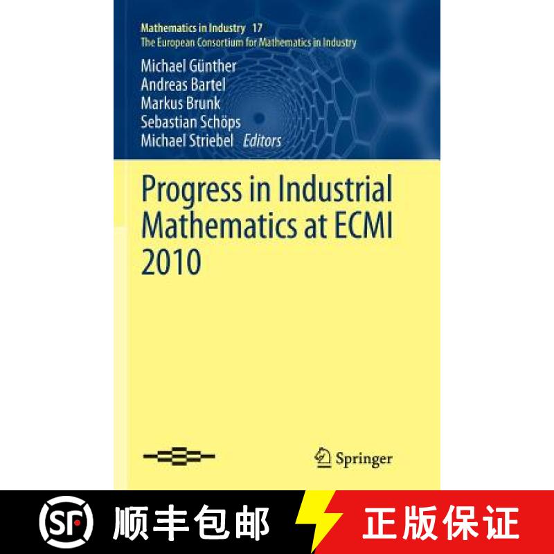 【3-4周达】Progress in Industrial Mathematics at Ecmi 2010 [9783642427596]