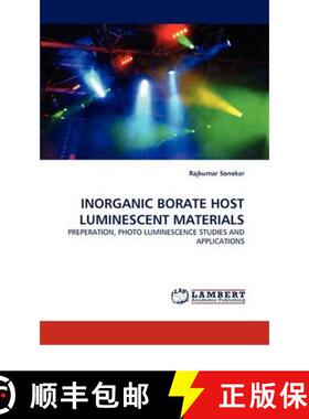 预订 Inorganic Borate Host Luminescent Materials [9783844333572]