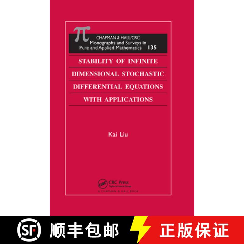 【3-4周达】Stability of Infinite Dimensional Stochastic Differential  Equations with Applications [9780367392253]