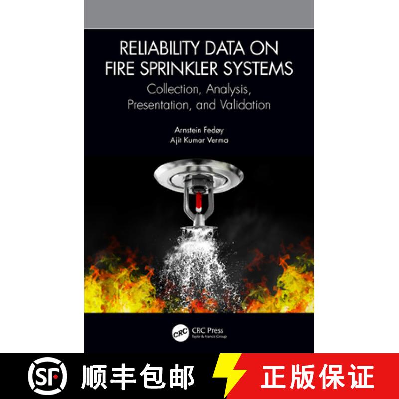 【3-4周达】Reliability Data on Fire Sprinkler Systems: Collection, Analysis, Presentation, and Valida... [9780367251857]