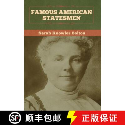 【3-4周达】精装 Famous American Statesmen [9781647992453]