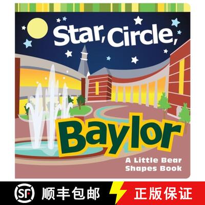 【3-4周达】Star, Circle, Baylor – A Little Bear Shapes Book [9781602589797]