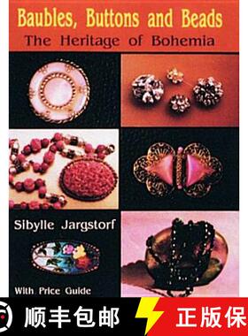 【3-4周达】Baubles, Buttons and Beads: The Heritage of Bohemia: The Heritage of Bohemia [9780887404672]