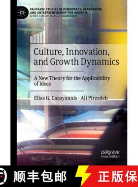 【3-4周达】Culture, Innovation, and Growth Dynamics: A New Theory for the Applicability of Ideas [9783030149055]