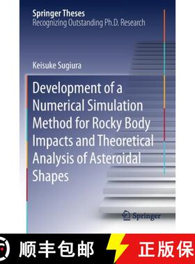 【3-4周达】Development of a Numerical Simulation Method for Rocky Body Impacts and Theoretical Analys... [9789811537240]