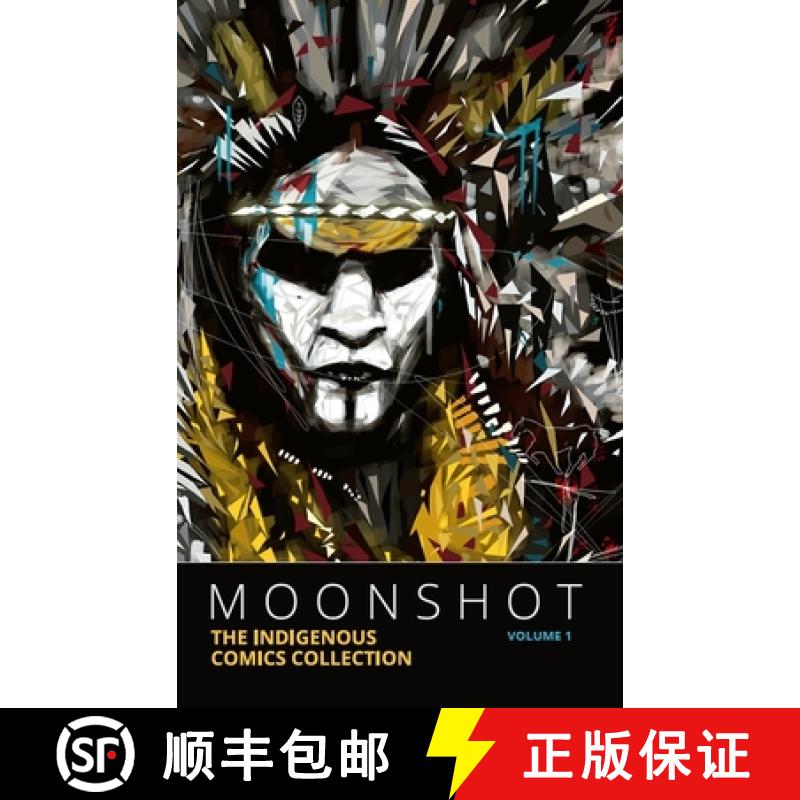 【3-4周达】Moonshot: The Indigenous Comics Collection (Volume 1) [9781774503690]