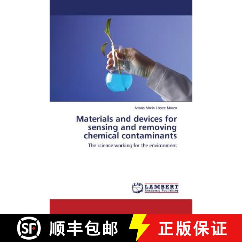 预订 Materials and devices for sensing and removing chemical contaminants [9783659542893]