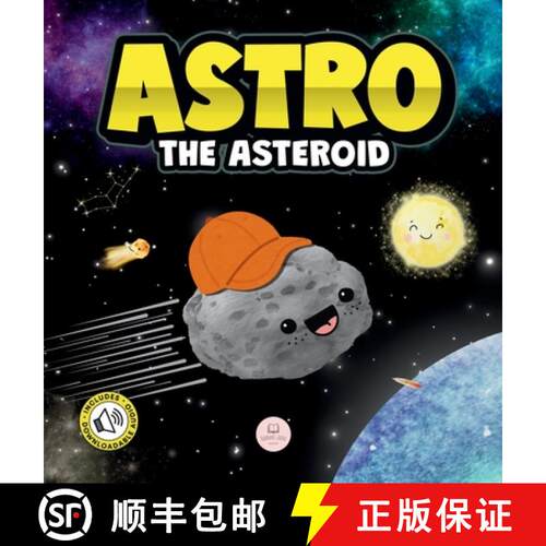 【3-4周达】精装 Astro the Asteroid: A Children's Story About the Stars [9788412872651]