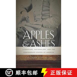 Apples 9780820337319 America the 3周达 Confederate Ashes and Literature States Nationalism