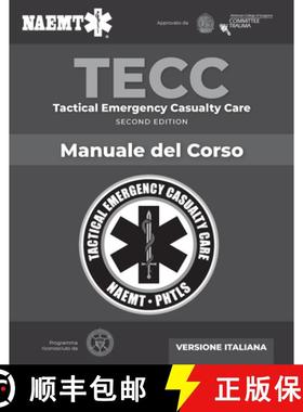 【3-4周达】Italian Tecc: Tactical Emergency Casualty Care with Pac [9781284222333]