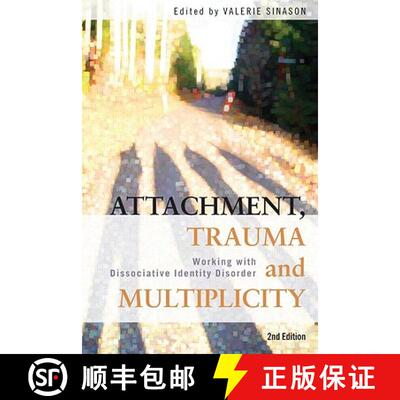 【3-4周达】Attachment, Trauma and Multiplicity : Working with Dissociative Identity Disorder [9780415491815]