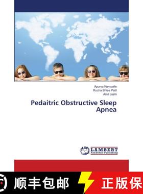 【3-4周达】Pedaitric Obstructive Sleep Apnea [9786207810901]
