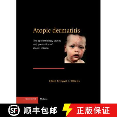 【3-4周达】精装 Atopic Dermatitis: The Epidemiology, Causes and Prevention of Atopic Eczema [9780521570756]