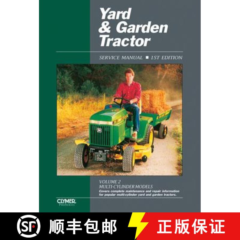 【3-4周达】Proseries Yard & Garden Tractor Service Manual Vol. 2 Through 1990 [9780872884694]