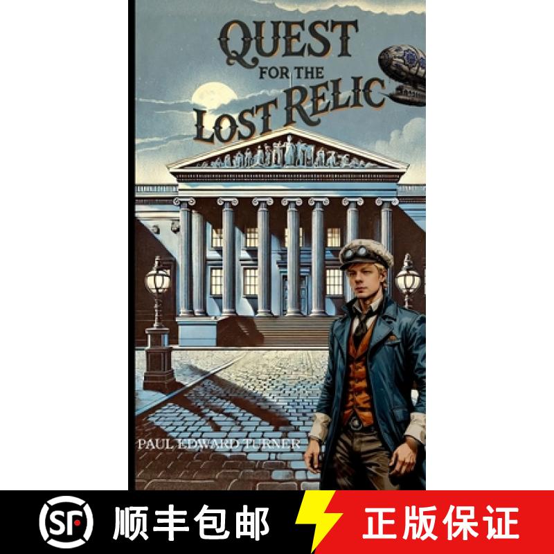 预订 Quest for the Lost Relic: A Jedidiah Davenport Adventure [9798992447736]