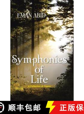 【3-4周达】Symphonies of Life: A Collection of Poems [9781482829563]