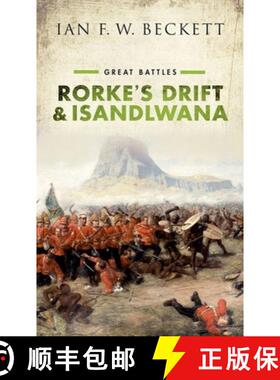 【3-4周达】Rorke's Drift and Isandlwana: Great Battles [9780198794134]