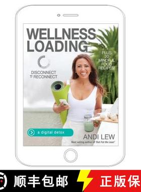 预订 Wellness Loading: Disconnect to Reconnect [9780987350473]