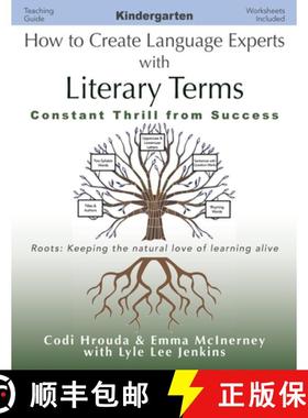 预订 How to Create Language Experts with Literary Terms  Kindergarten: Constant Thrill from Success [9781956457650]