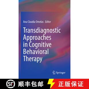 【3-4周达】Transdiagnostic Approaches in Cognitive Behavioral Therapy [9783031634963]