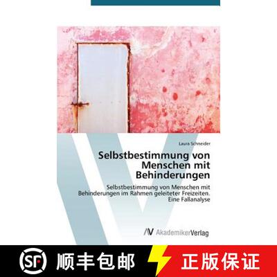 预订 Selbstbestimmung von Menschen mit Behinderungen [9783639721119]
