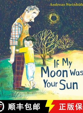 【3-4周达】If My Moon Was Your Sun : with CD audiobook and music [9780874860795]