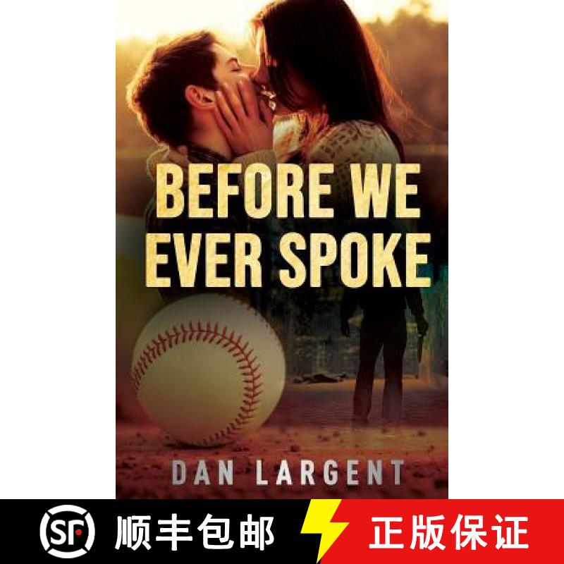 预订 Before We Ever Spoke [9780692130667]