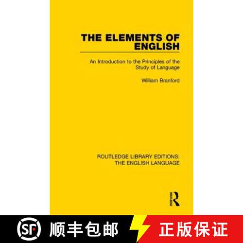【3-4周达】The Elements of English: An Introduction to the Principles of the Study of Language [9781138918788]