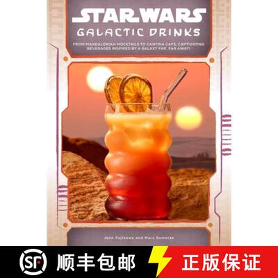 【3-4周达】精装 Star Wars: Galactic Drinks: From Mandalorian Mocktails to Cantina Cafs, Captivating B... [9798337402321]