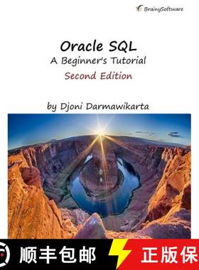 预订 Oracle SQL: A Beginner's Tutorial, Second Edition [9781771970303]