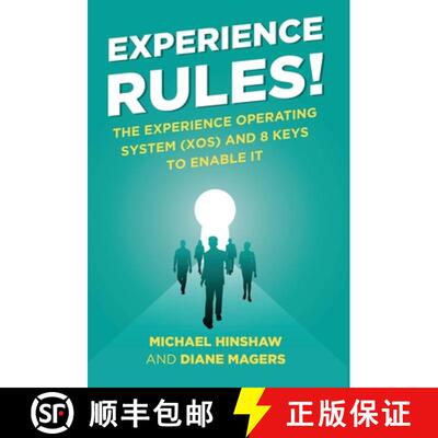 【3-4周达】Experience Rules!: The Experience Operating System (XOS) and 8 Keys to Enable It [9798885043823]