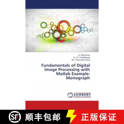 预订 Fundamentals of Digital Image Processing with Matlab Example-Monograph [9786139886234]