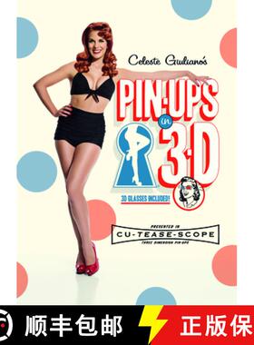 【3-4周达】Celeste Giuliano's Pin-Ups in 3-D [9780764351792]