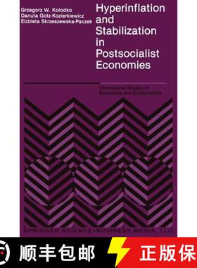 【3-4周达】Hyperinflation and Stabilization in Postsocialist Economies [9789401057349]