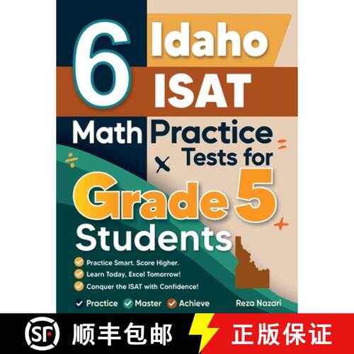 【3-4周达】6 Idaho ISAT Grade 5 Math Practice Tests: A Complete Guide to Building Math Mastery and Ex... [9798903500536]