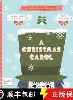 Little Master Dickens Christmas Carol: A Colors Primer: A BabyLit Colors Primer [9781423625759]