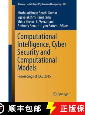 【3-4周达】Computational Intelligence, Cyber Security and Computational Models : Proceedings of ICC3 ... [9789811002502]